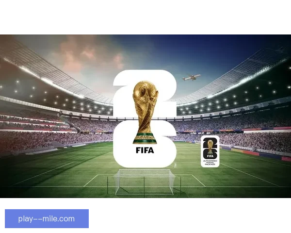 2026世界杯推出大数据个性化训练方案助力球员表现提升